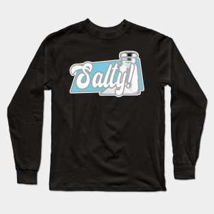 Salty Long Sleeve T-Shirt